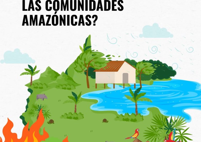 Las comunidades amazónicas están enfrentando las consecuencias de la crisis climática global 🌦️