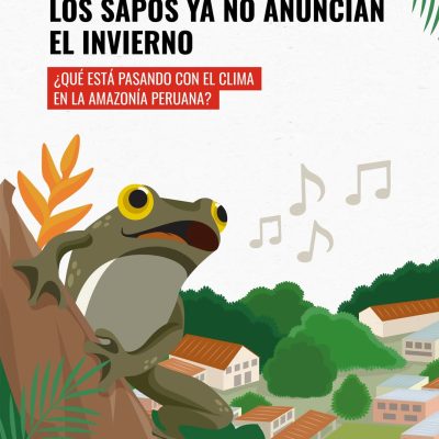 🐸 Las señales que antes guiaban a las comunidades amazónicas ya no funcionan igual.Anticiparse